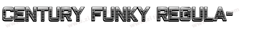 Century Funky Regula字体转换